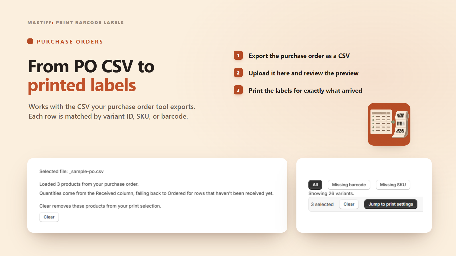 Mastiff: Print Barcode Labels. Printing labels straight from a purchase order CSV with column mapping