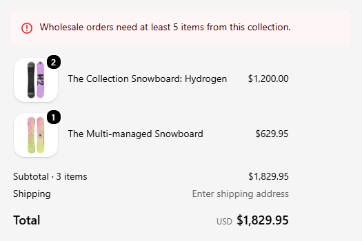 Shopify checkout with the message: Wholesale orders need at least 5 items from this collection. The cart has 3 items, total $1,829.95